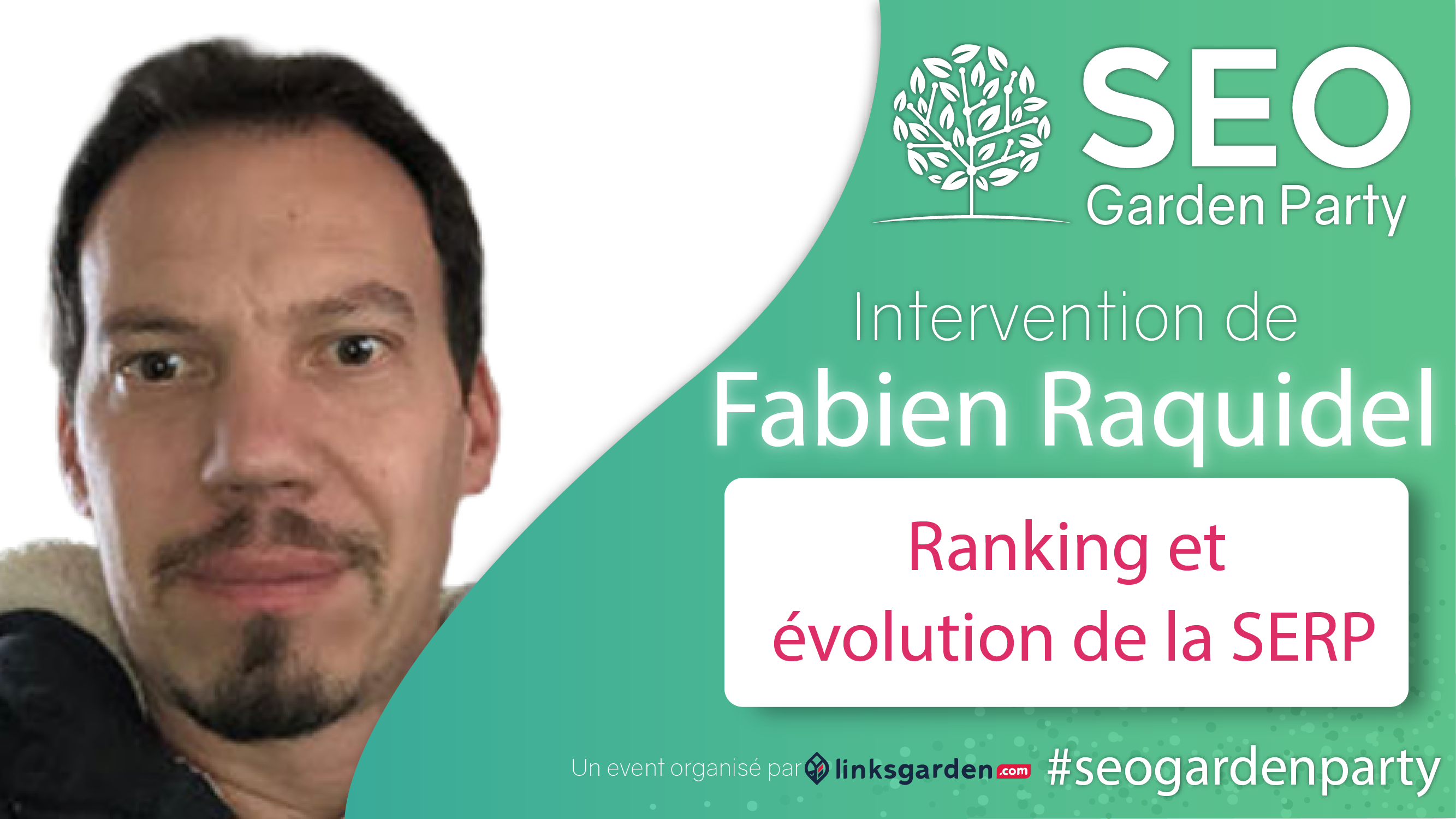 Fabien Raquidel SEO Garden Party Janvier 2021