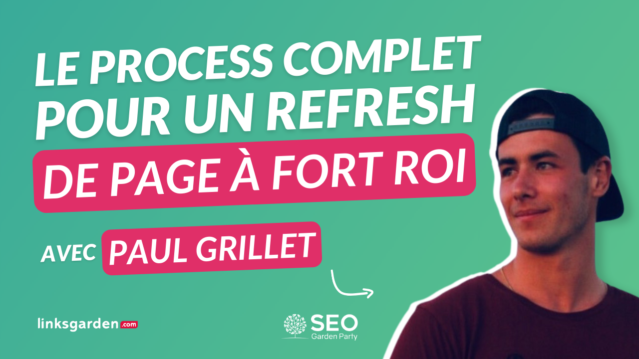 Conférence "Le process complet pour un refresh de page à fort ROI "